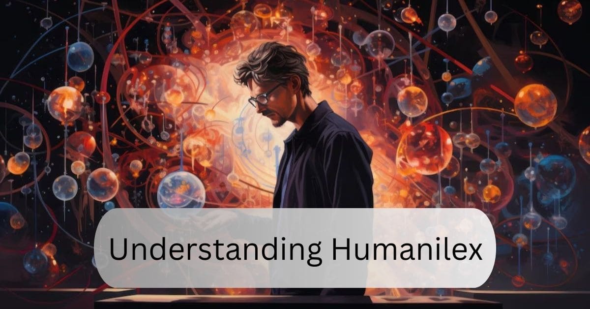 Understanding Humanilex